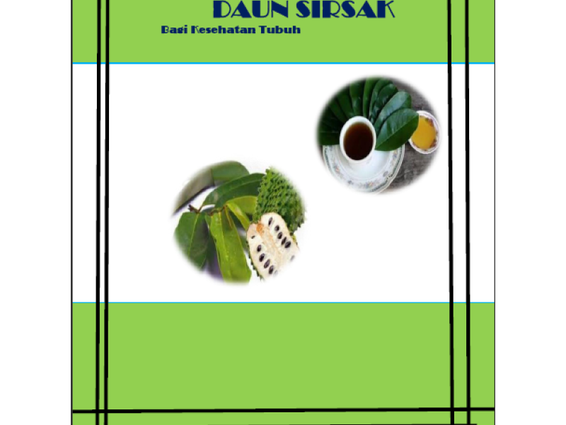Manfaat Teh Daun Sirsak Bagi Kesehatan Tubuh